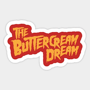 The Buttercream Dream Sticker